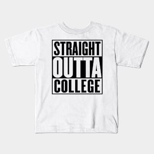 Straight Outta College Graduation Kids T-Shirt